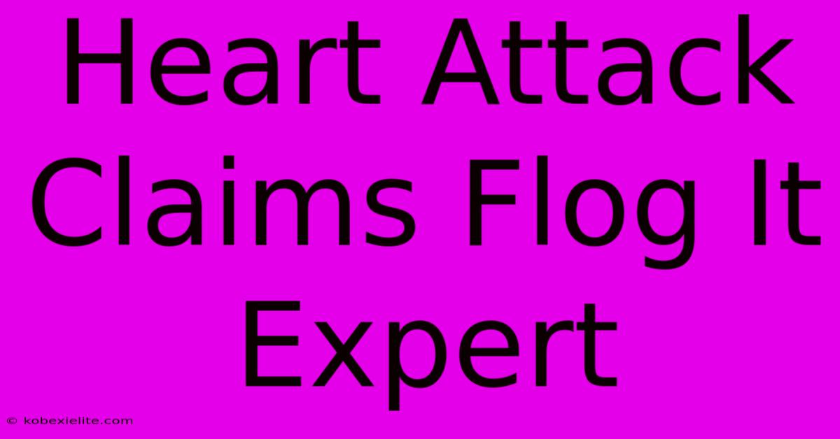 Heart Attack Claims Flog It Expert