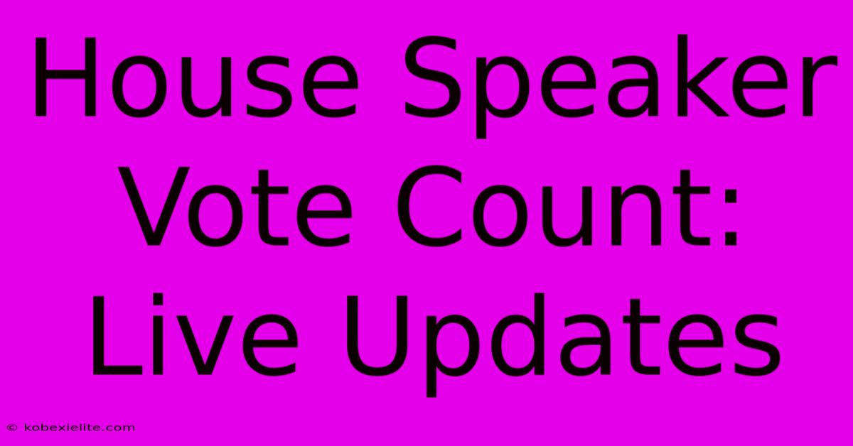 House Speaker Vote Count: Live Updates