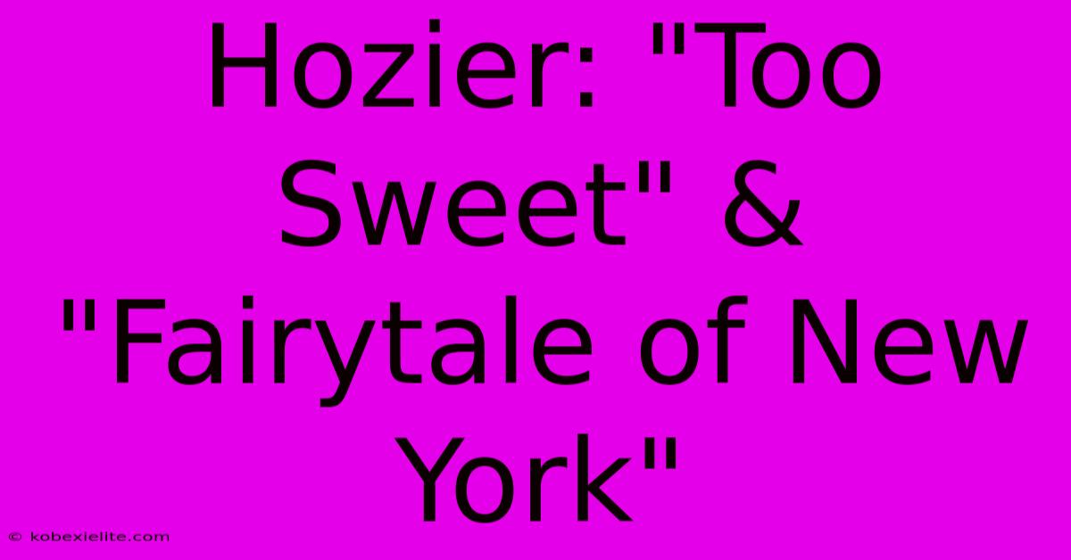 Hozier: 