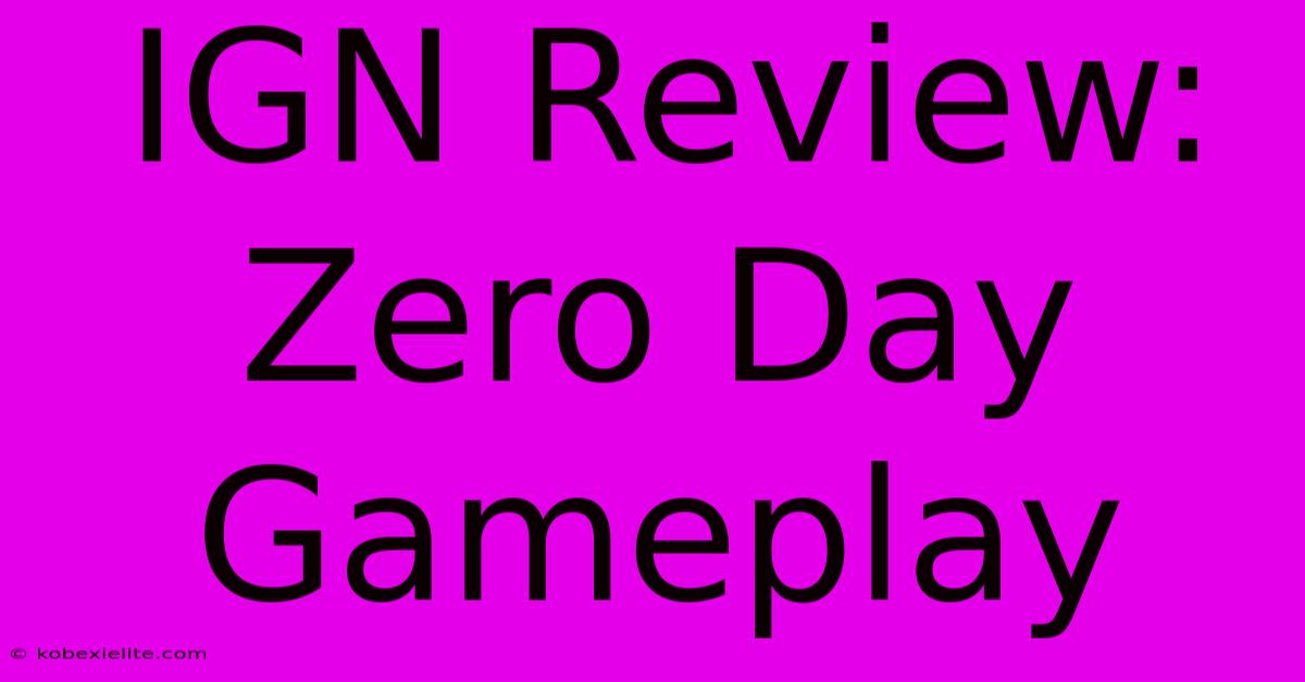 IGN Review: Zero Day Gameplay