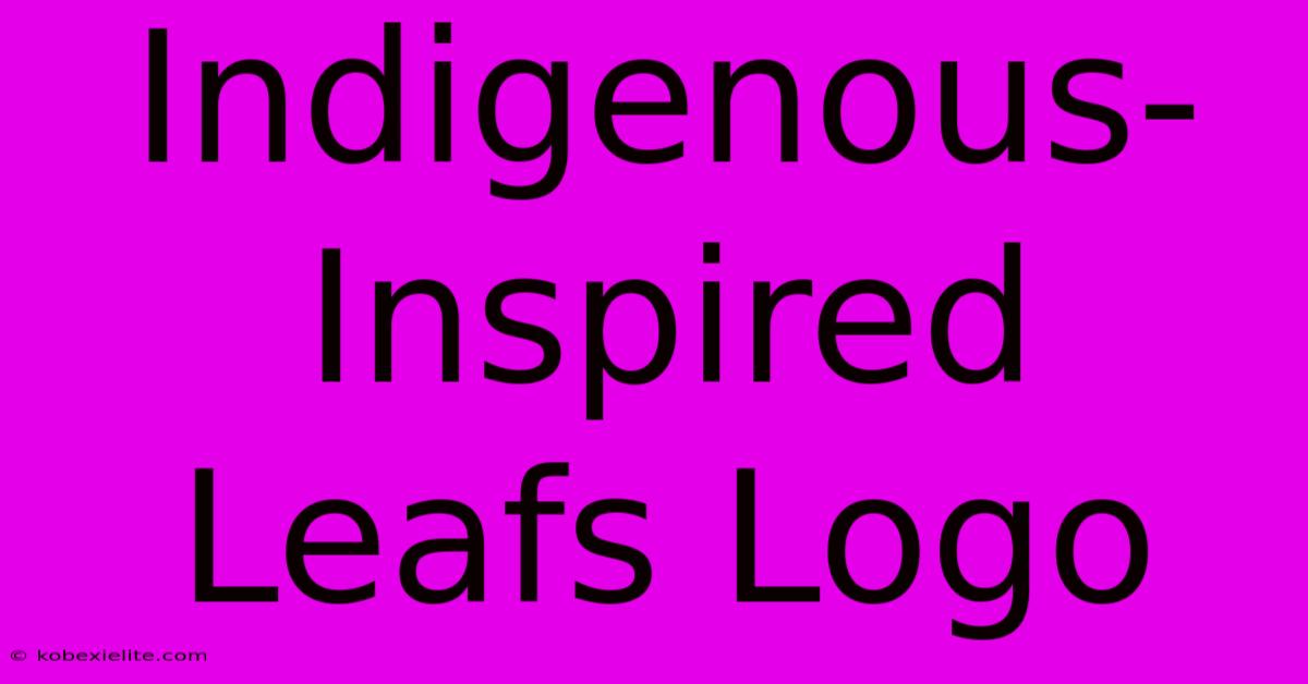 Indigenous-Inspired Leafs Logo