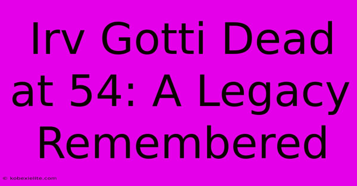 Irv Gotti Dead At 54: A Legacy Remembered