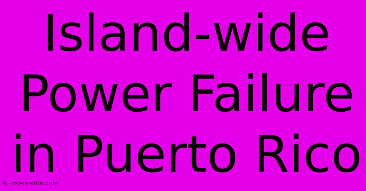 Island-wide Power Failure In Puerto Rico