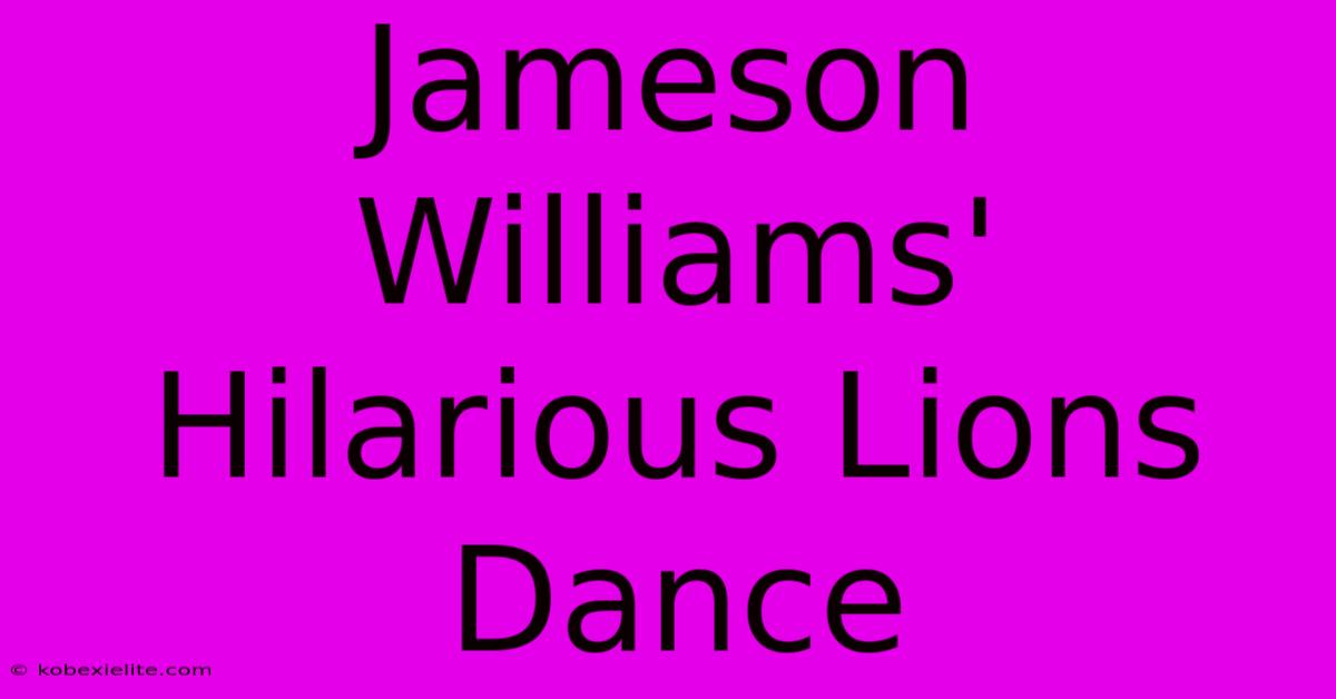 Jameson Williams' Hilarious Lions Dance