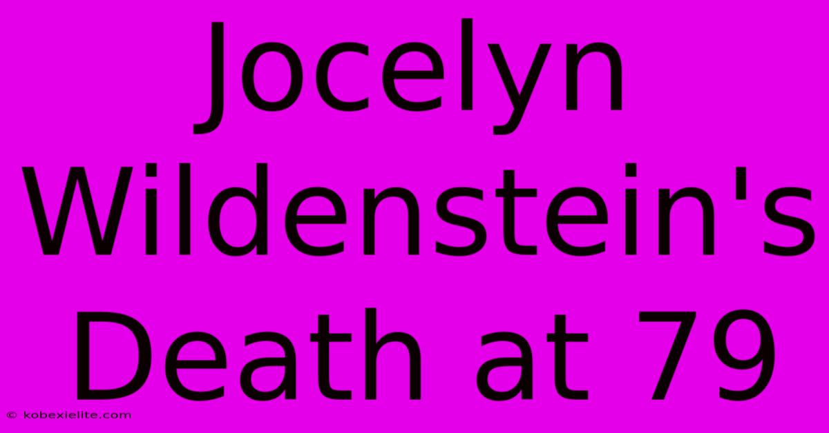 Jocelyn Wildenstein's Death At 79