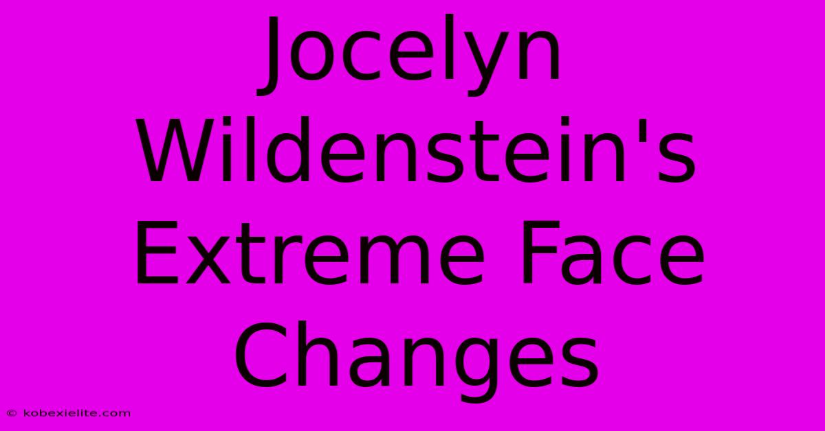 Jocelyn Wildenstein's Extreme Face Changes