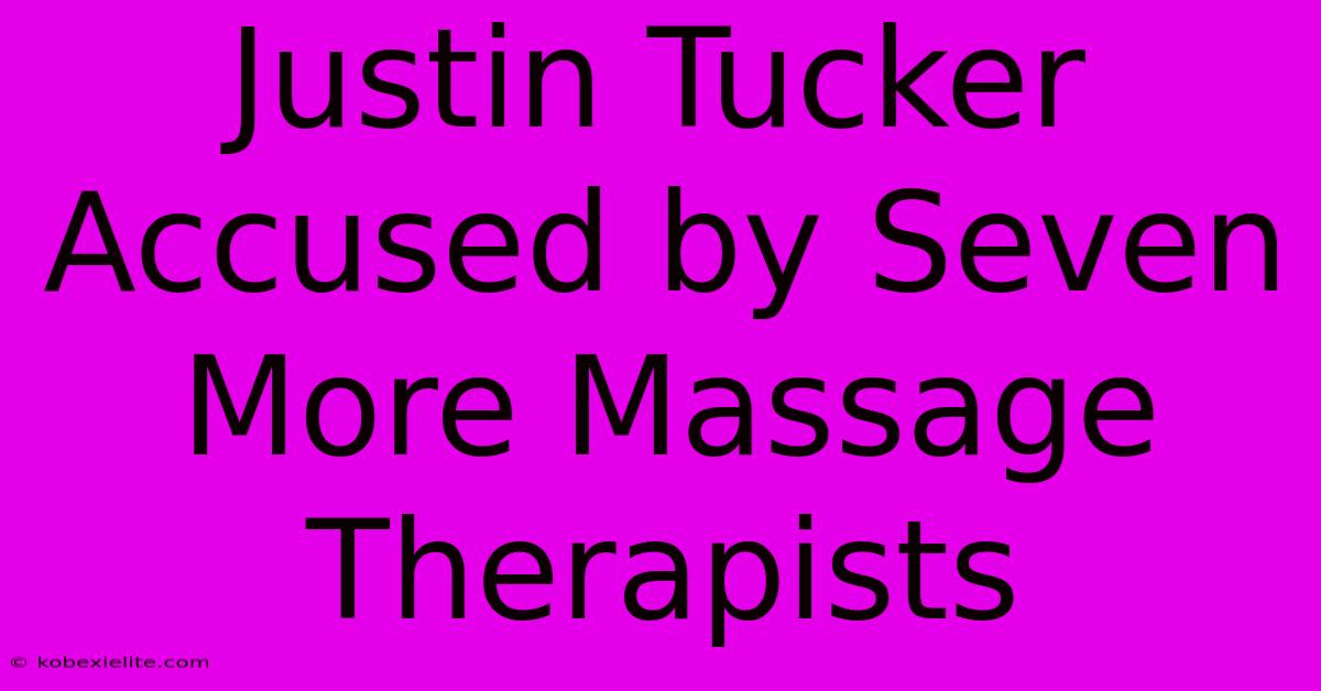 Justin Tucker Accused By Seven More Massage Therapists