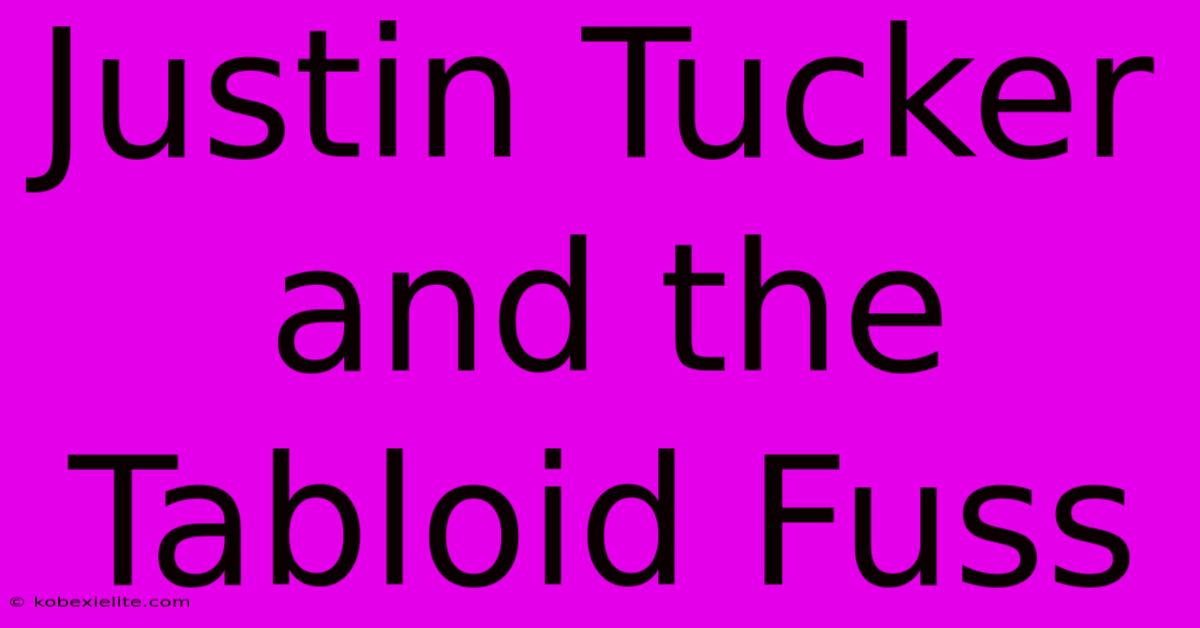 Justin Tucker And The Tabloid Fuss