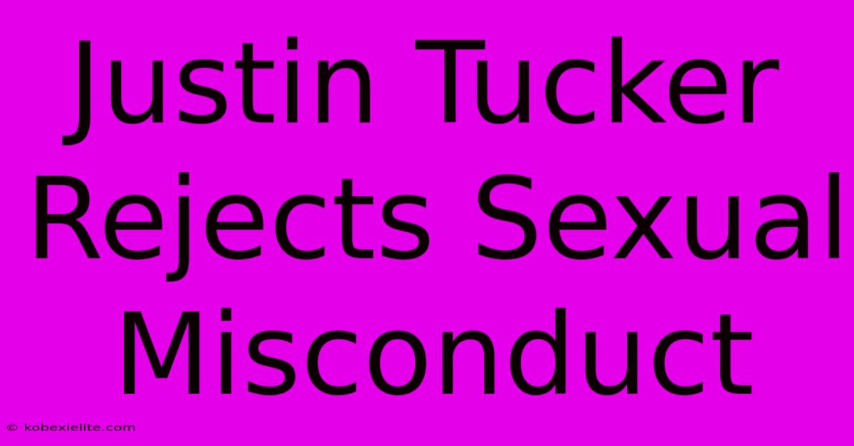 Justin Tucker Rejects Sexual Misconduct