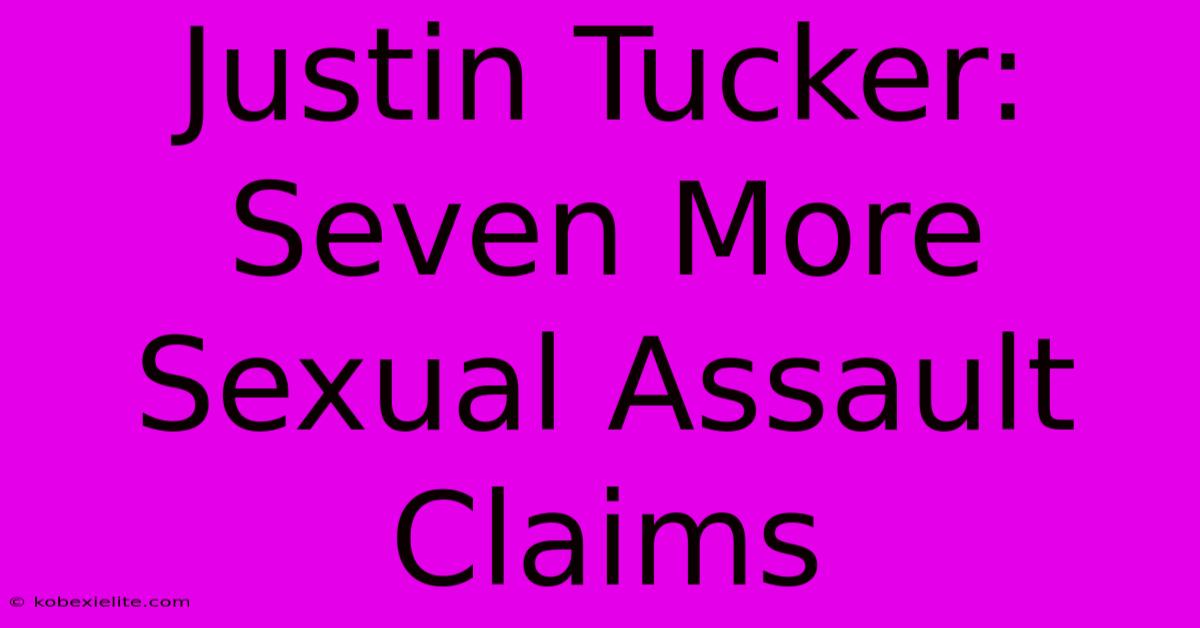 Justin Tucker: Seven More Sexual Assault Claims