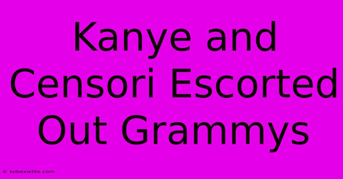 Kanye And Censori Escorted Out Grammys