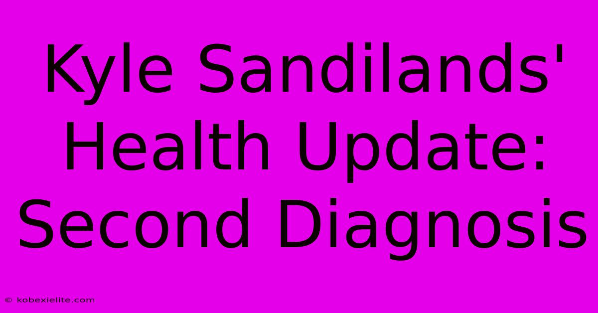 Kyle Sandilands' Health Update: Second Diagnosis