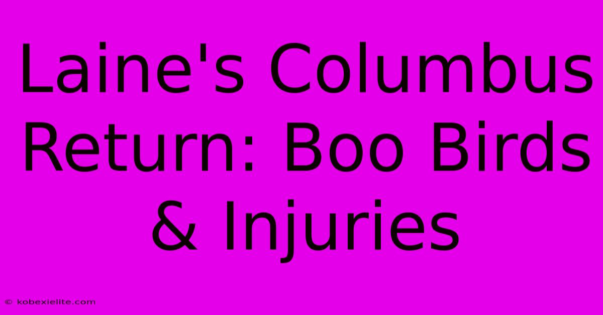 Laine's Columbus Return: Boo Birds & Injuries