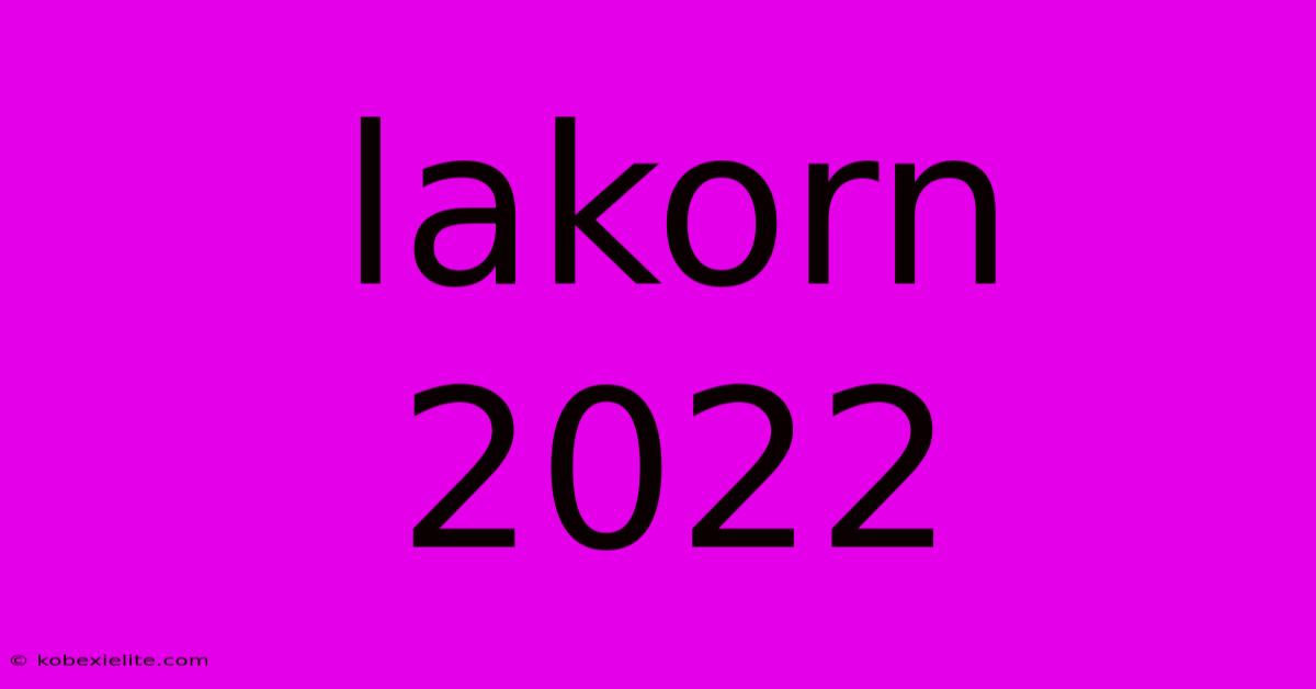 Lakorn 2022