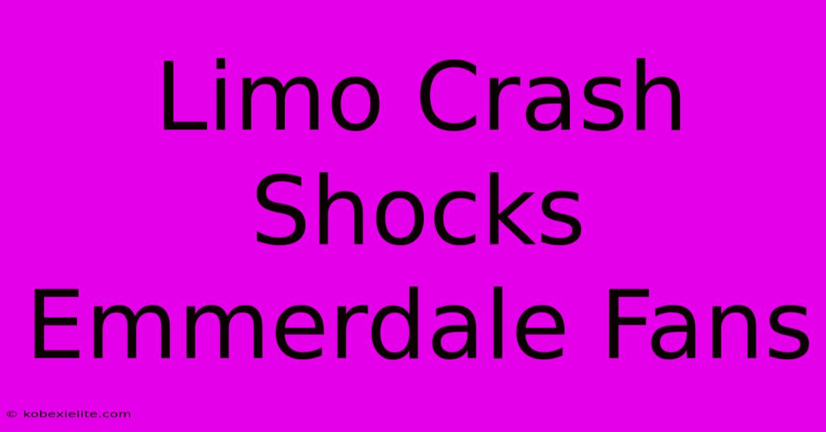 Limo Crash Shocks Emmerdale Fans