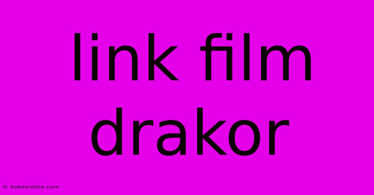 Link Film Drakor