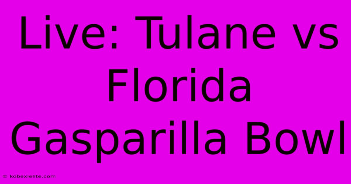 Live: Tulane Vs Florida Gasparilla Bowl