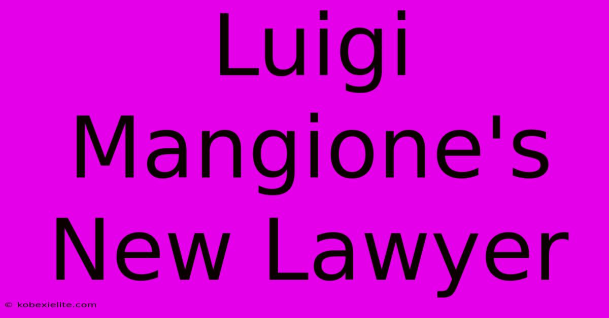 Luigi Mangione's New Lawyer Luigi Mangione's New Lawyer