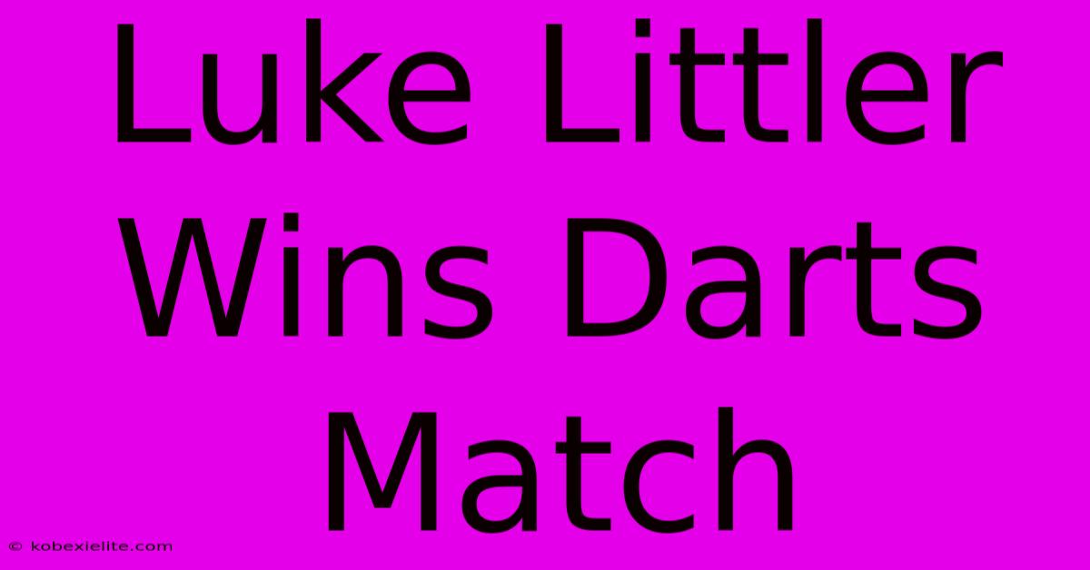 Luke Littler Wins Darts Match