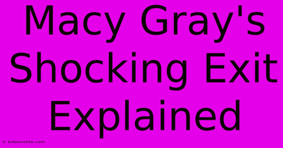 Macy Gray's Shocking Exit Explained