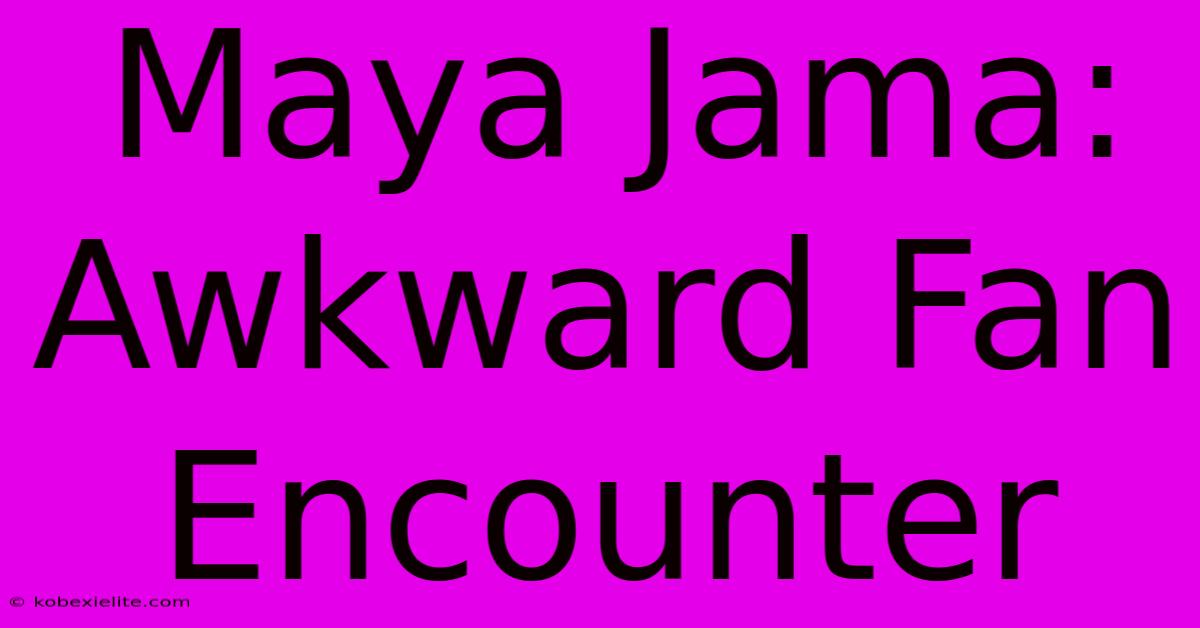 Maya Jama: Awkward Fan Encounter