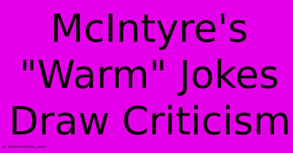McIntyre's McIntyre's