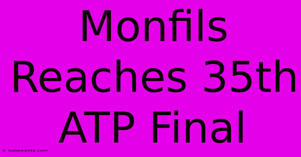 Monfils Reaches 35th ATP Final