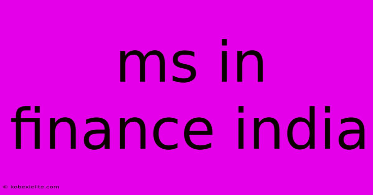 Ms In Finance India Ms In Finance India
