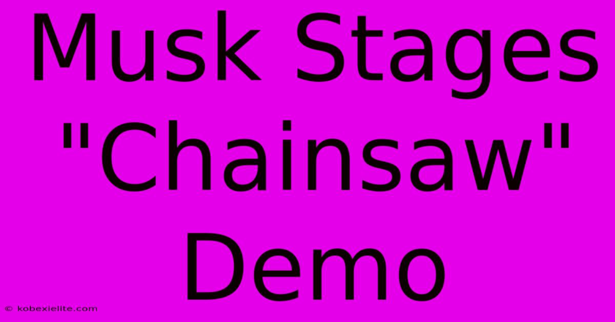 Musk Stages 