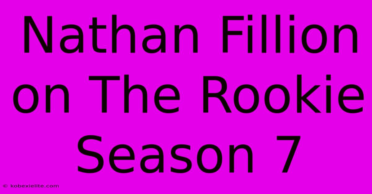 Nathan Fillion On The Rookie Season 7