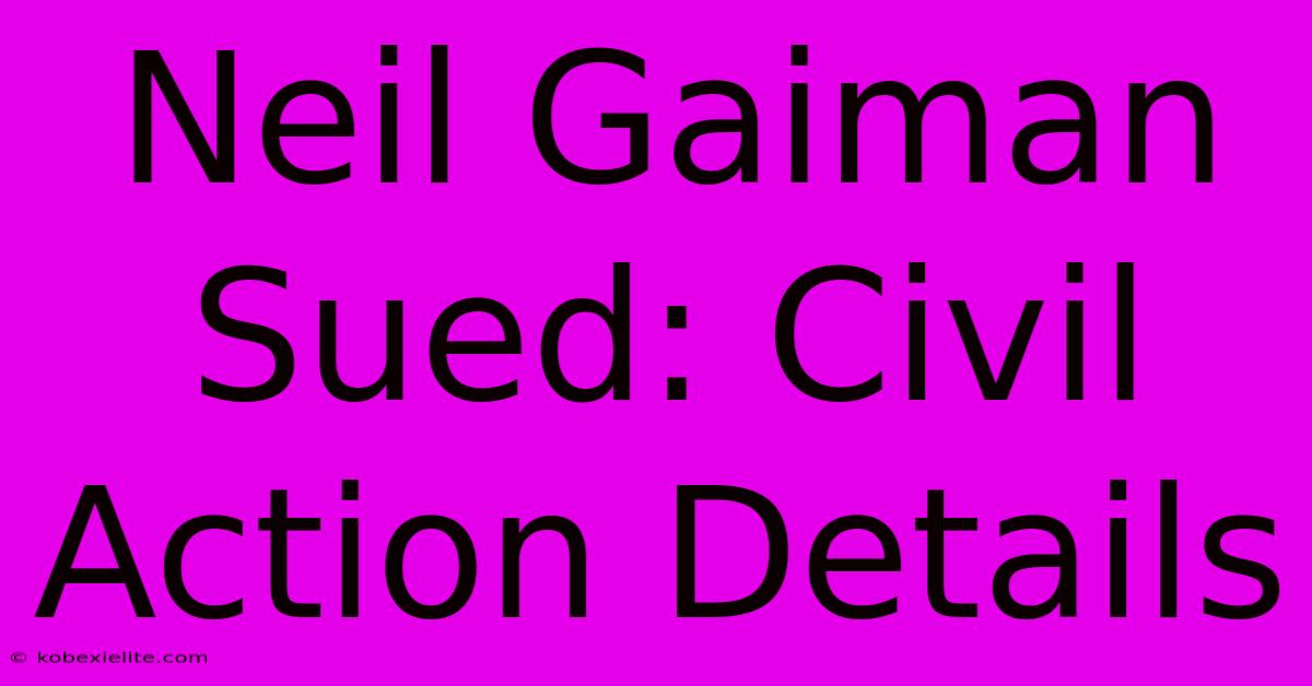 Neil Gaiman Sued: Civil Action Details