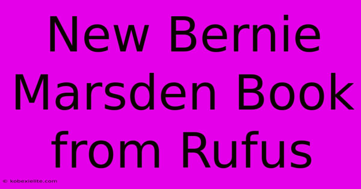 New Bernie Marsden Book From Rufus