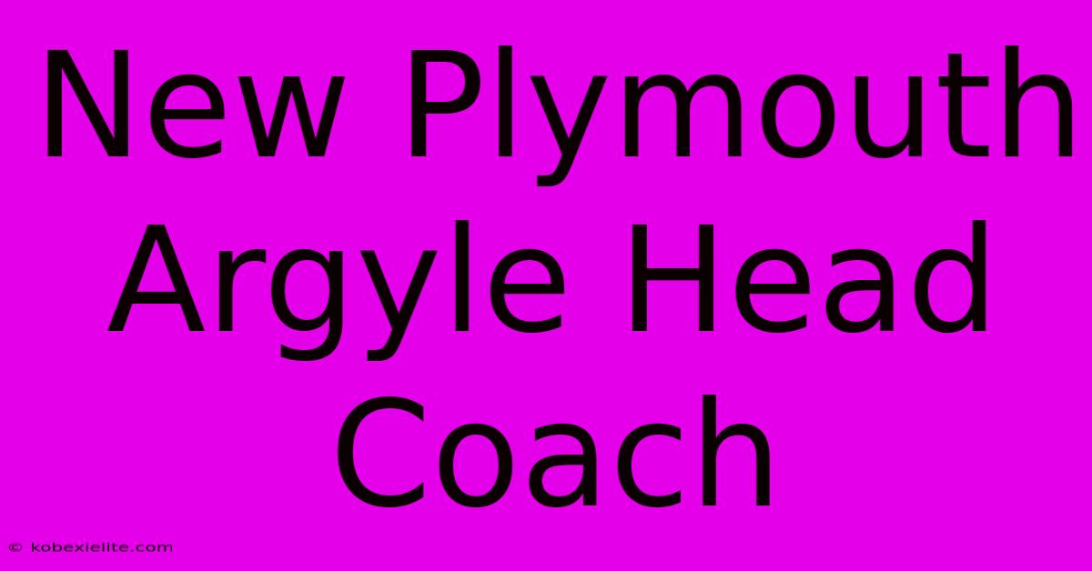 New Plymouth Argyle Head Coach