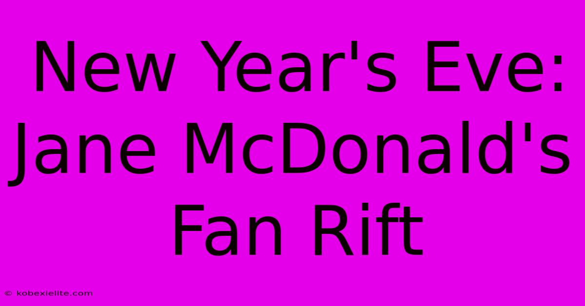 New Year's Eve: Jane McDonald's Fan Rift