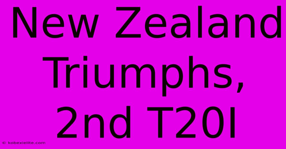 New Zealand Triumphs, 2nd T20I