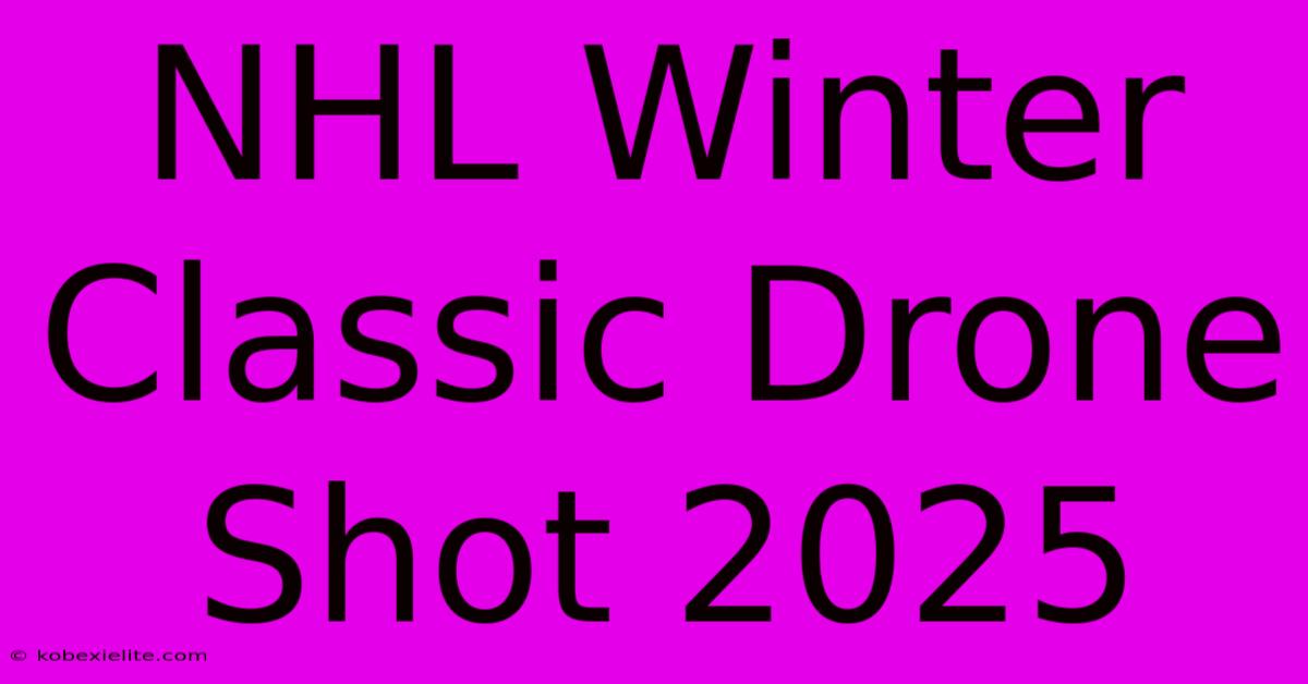 NHL Winter Classic Drone Shot 2025