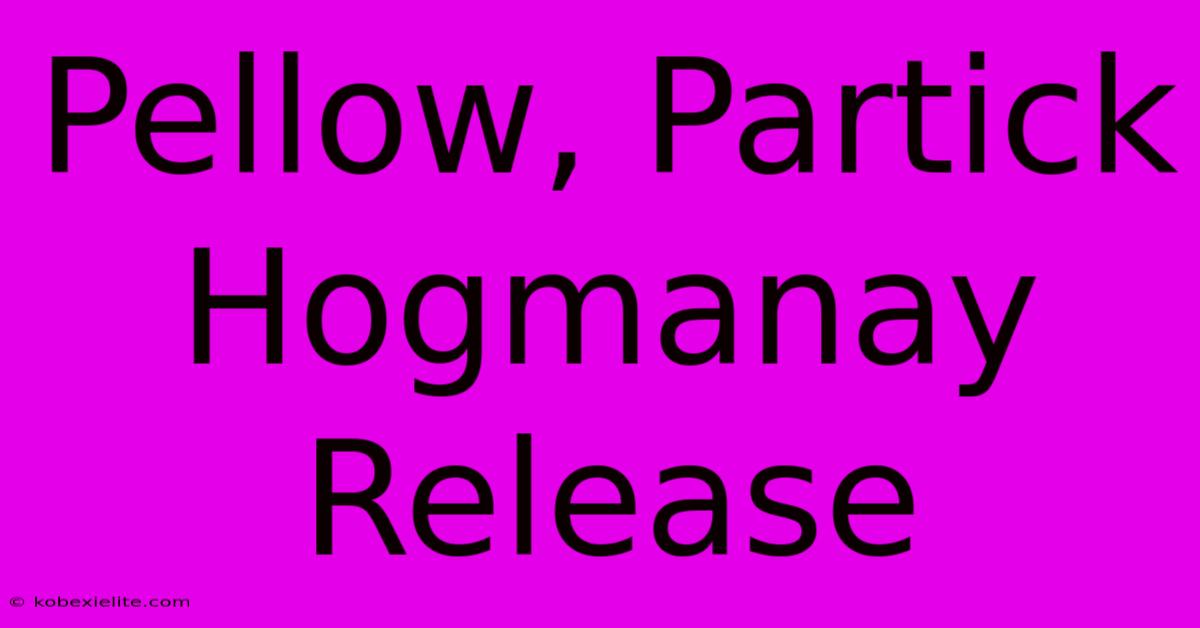 Pellow, Partick Hogmanay Release