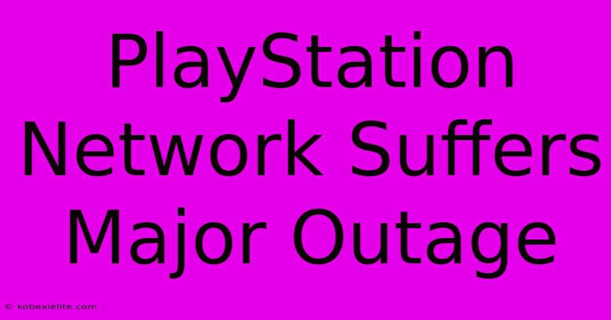 PlayStation Network Suffers Major Outage