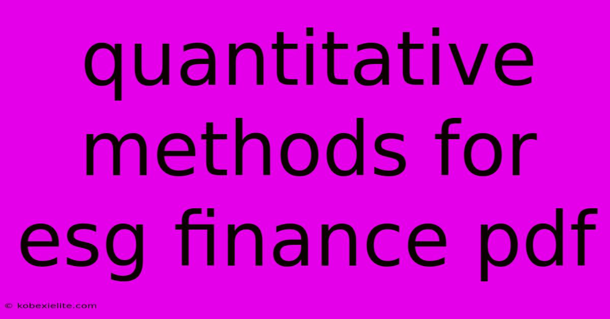 Quantitative Methods For Esg Finance Pdf Quantitative Methods For Esg Finance Pdf