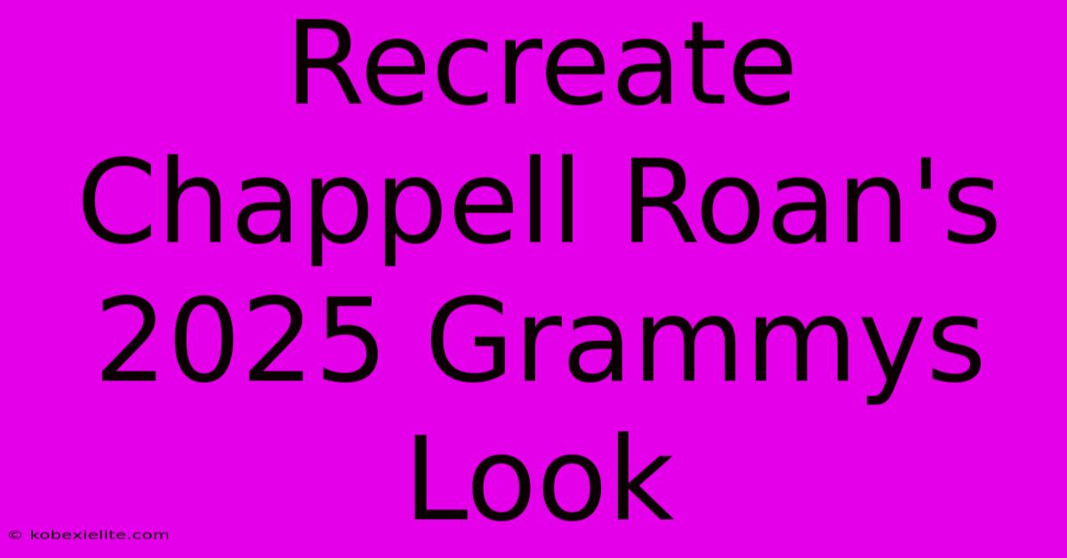 Recreate Chappell Roan's 2025 Grammys Look