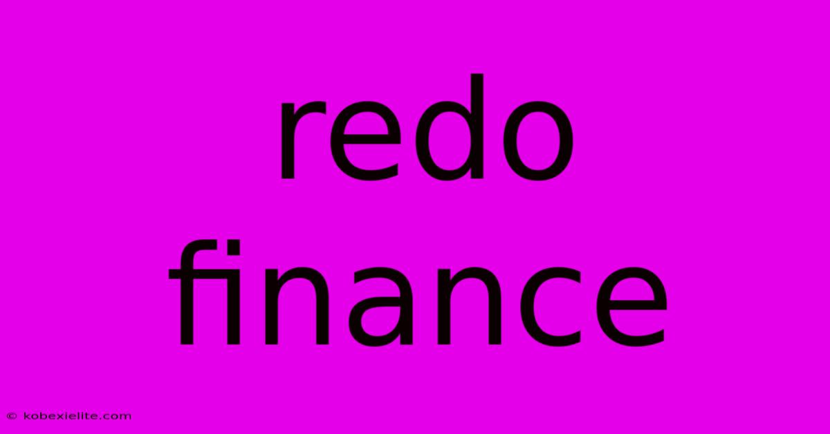 Redo Finance Redo Finance