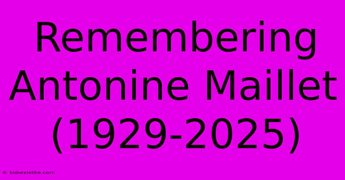 Remembering Antonine Maillet (1929-2025)