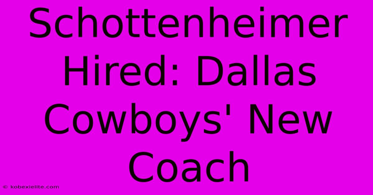 Schottenheimer Hired: Dallas Cowboys' New Coach