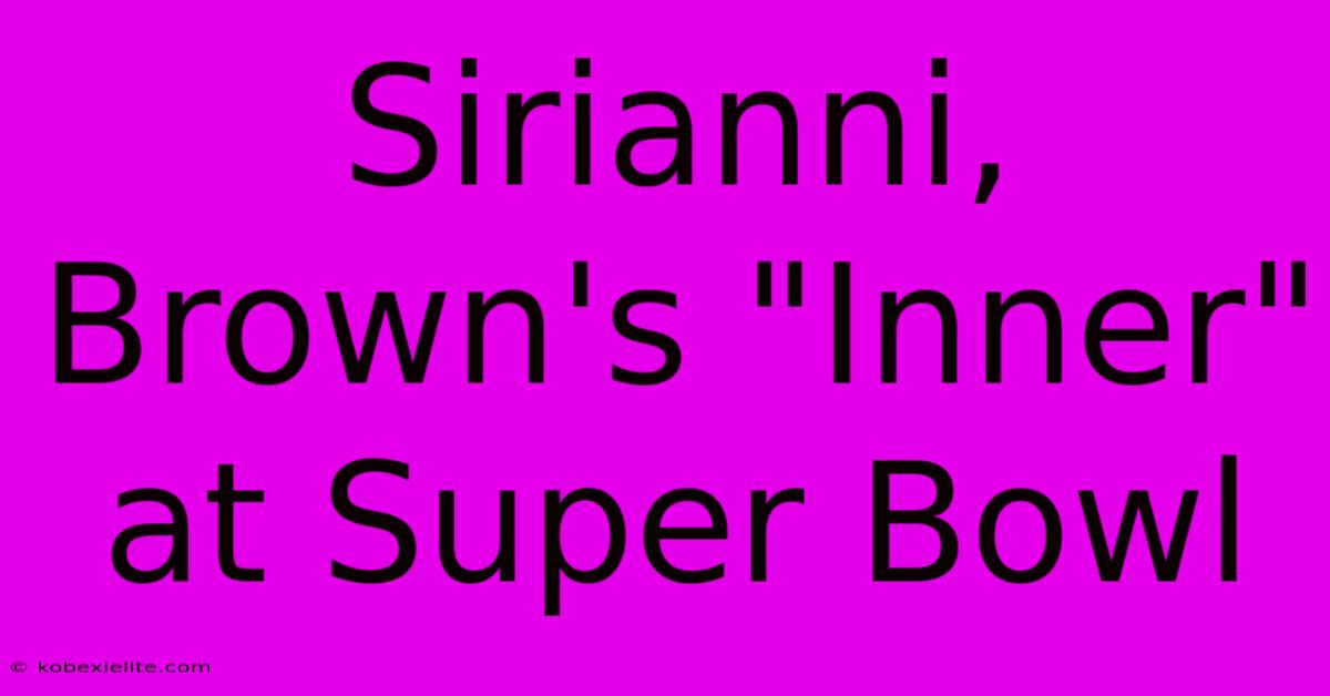 Sirianni, Brown's 