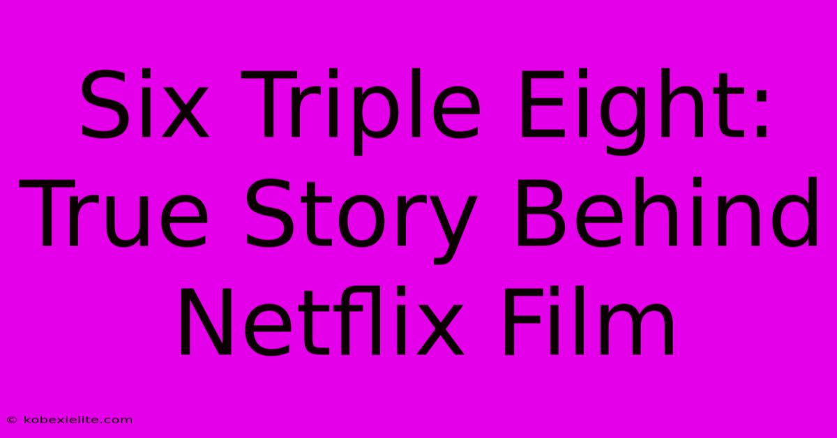 Six Triple Eight: True Story Behind Netflix Film