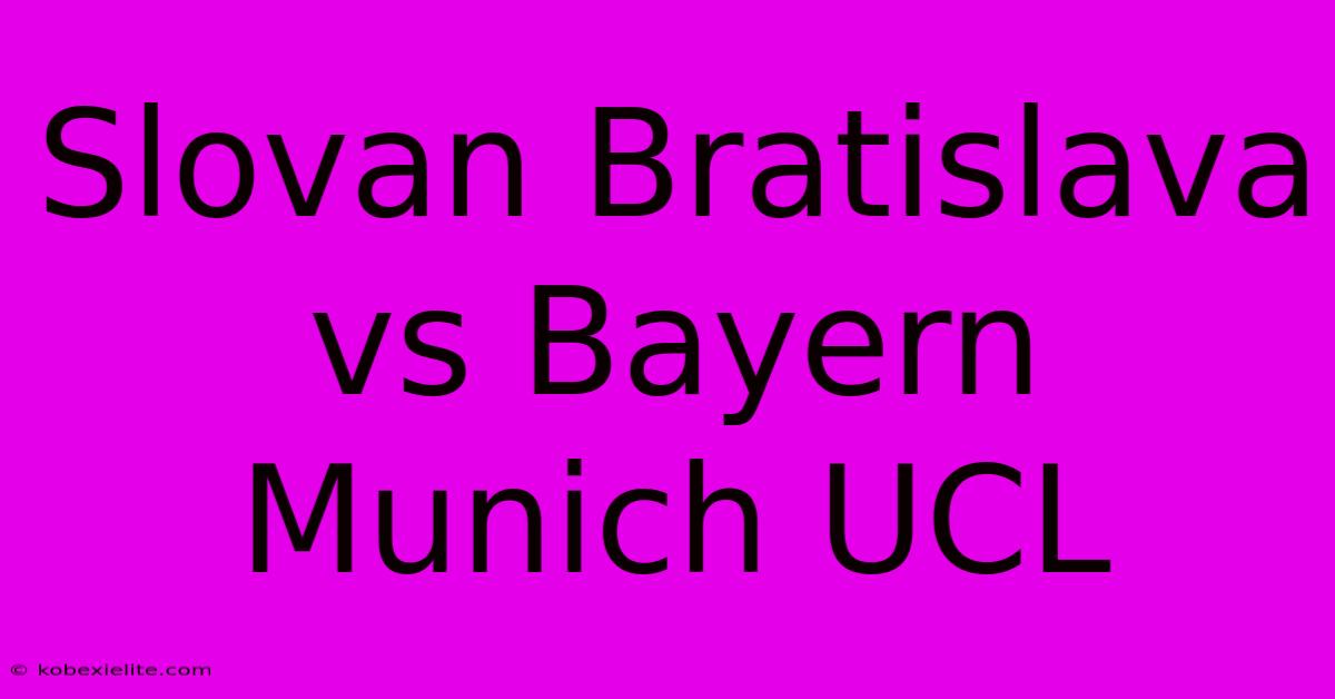 Slovan Bratislava Vs Bayern Munich UCL