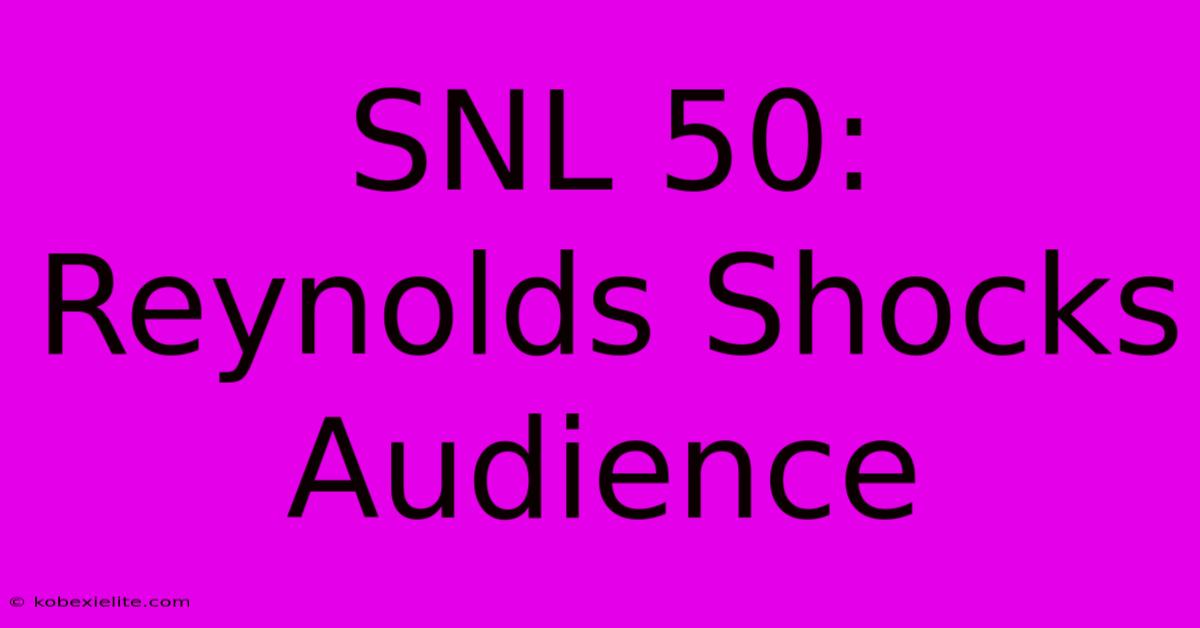 SNL 50: Reynolds Shocks Audience