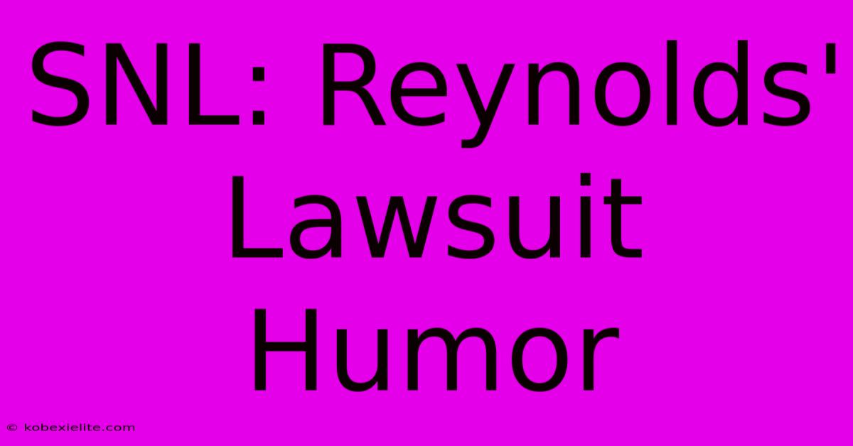 SNL: Reynolds' Lawsuit Humor