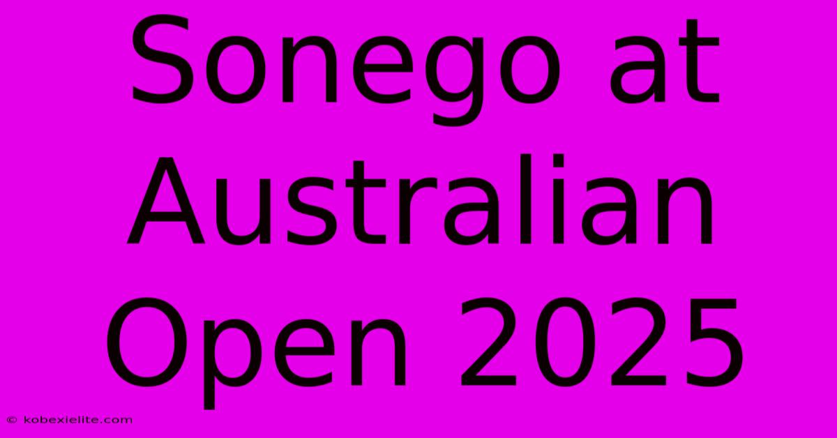 Sonego At Australian Open 2025