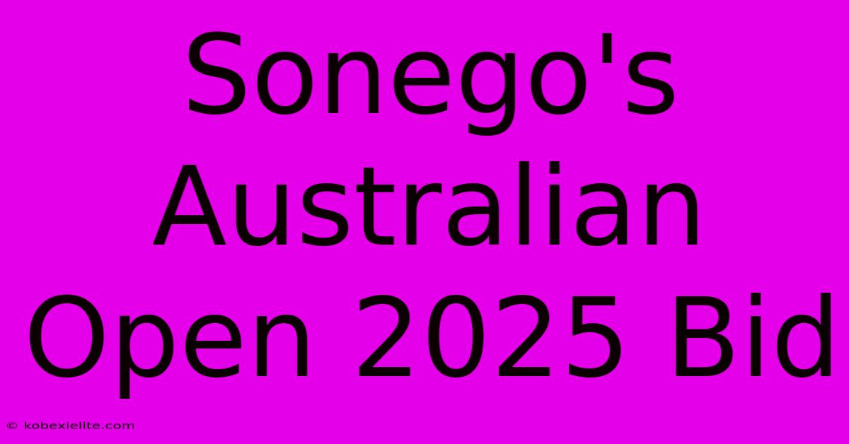 Sonego's Australian Open 2025 Bid